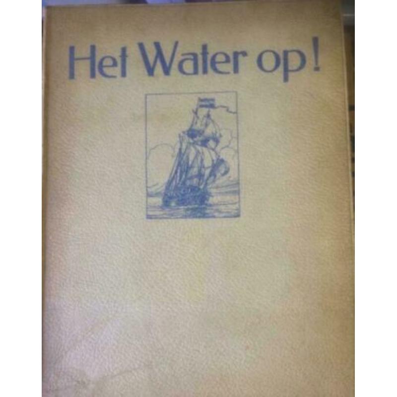 Van Kampen: Het Water op! Droste album 1938 met folder