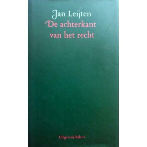 Jan Leijten - De achterkant van het recht