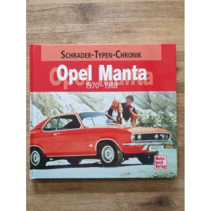 Opel Manta 1970-1988 / Schrader Typen Chronik