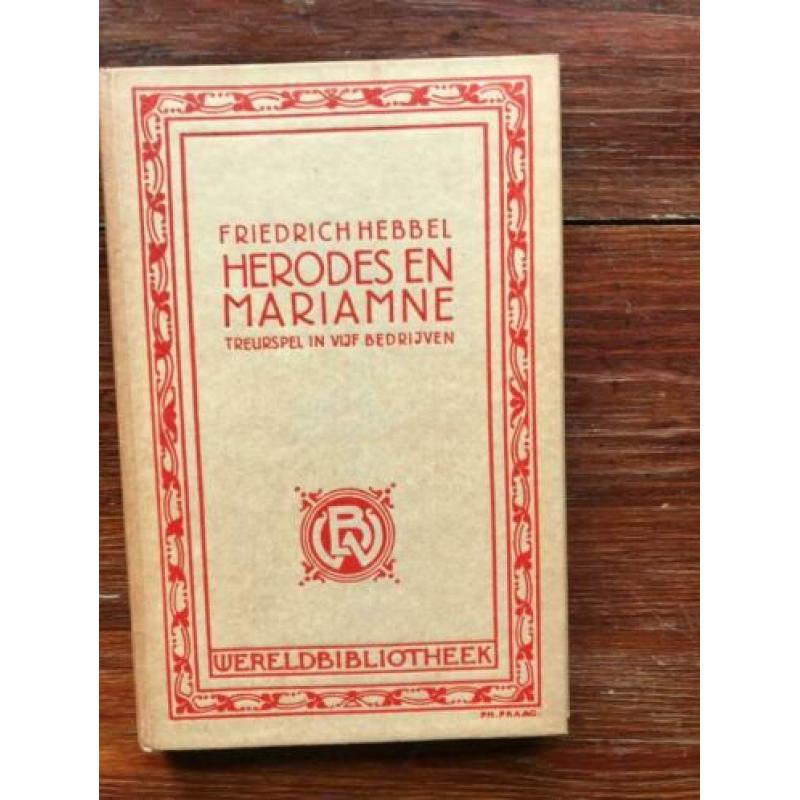 Friedrich Hebbel Herodes en Mariamne treurspel 1921