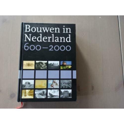 Bouwen in Nederland....600 - 2000....Aart Mekking