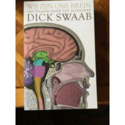 Wij zijn ons brein - Dick Swaab