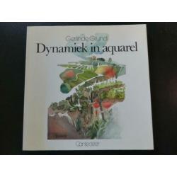 Dynamiek in aquarel - Gerlinde Grund