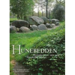 Hunebedden boek: monumenten van een Steentijdcultuur