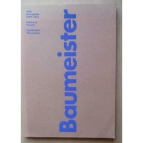 Willi Baumeister 1889 - 1955 schilderijen Tekeningen