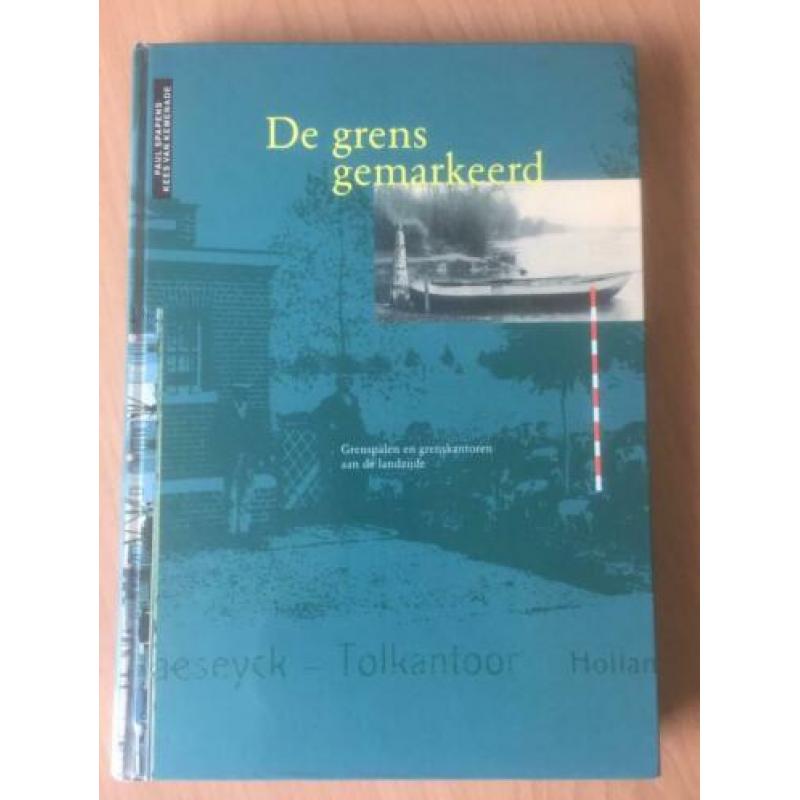 de grens gemarkeerd grenspalen en grenskantoren fraai boek