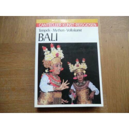 kunst-reisgids - Bali - tempels,mythen,volkskunst, Indonesie