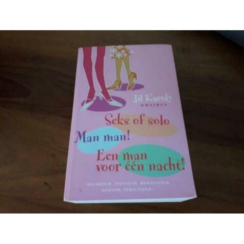 seks of solo/Man man/Een man voor een nacht-Jil Karoly'
