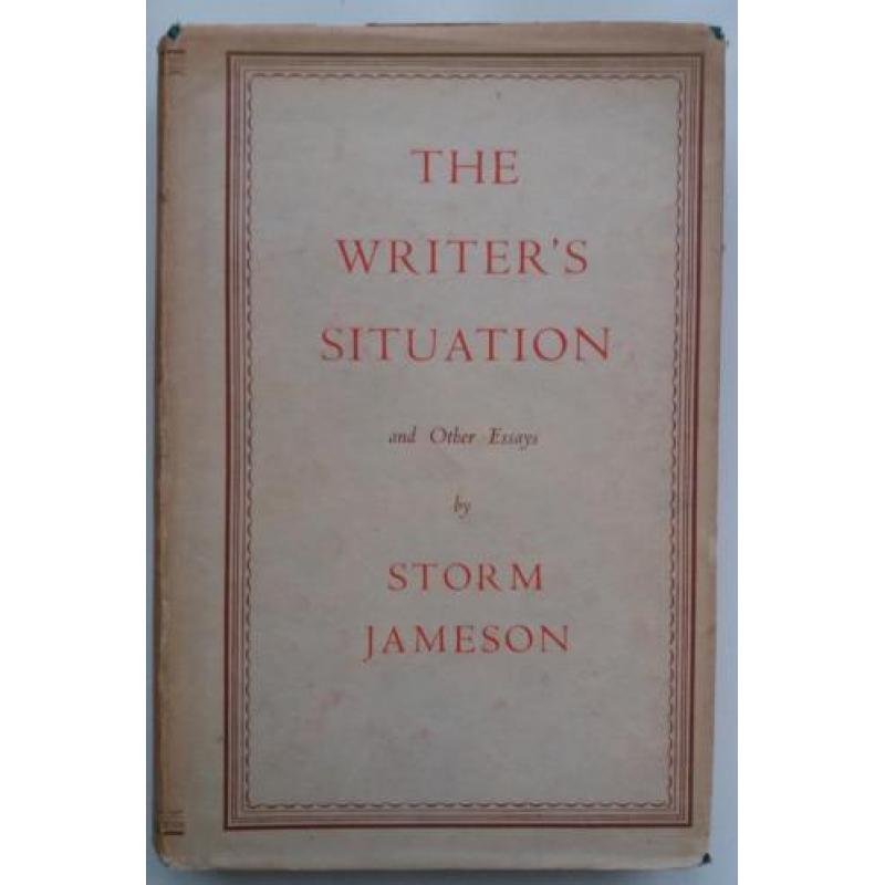 Storm Jameson - The Writer's Situation and Other Essays (Eng