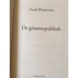 Boek: De graanrepubliek door Frank Westerman